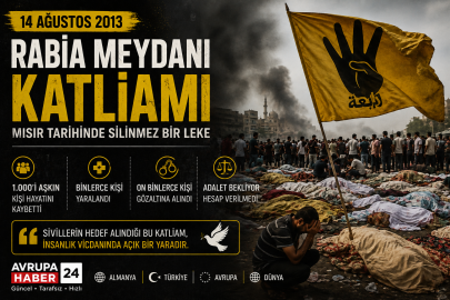 14 Ağustos 2013: Rabia Katliamının Üzerinden Yıllar Geçti