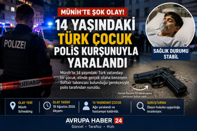 MÜNİH’TE 14 YAŞINDAKİ TÜRK ÇOCUK POLİS KURŞUNUYLA YARALANDI