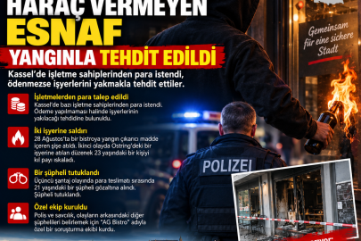 ALMANYA’DA ESNAFA YANGIN TEHDİDİ!