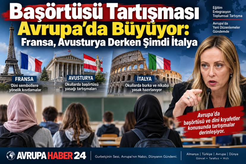 Başörtüsü Tartışması Avrupa’da Büyüyor: Fransa, Avusturya Derken Şimdi İtalya