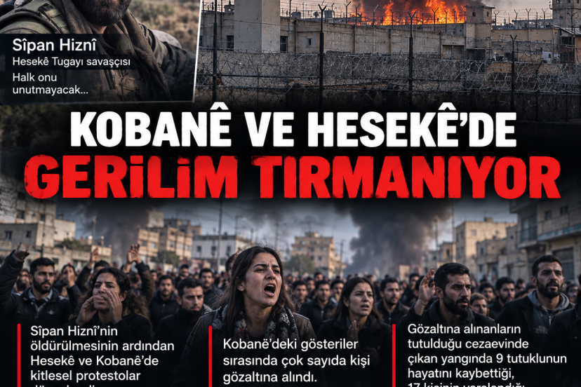 Kobanê ve Hesekê’de gerilim: Protestoların ardından cezaevinde yangın
