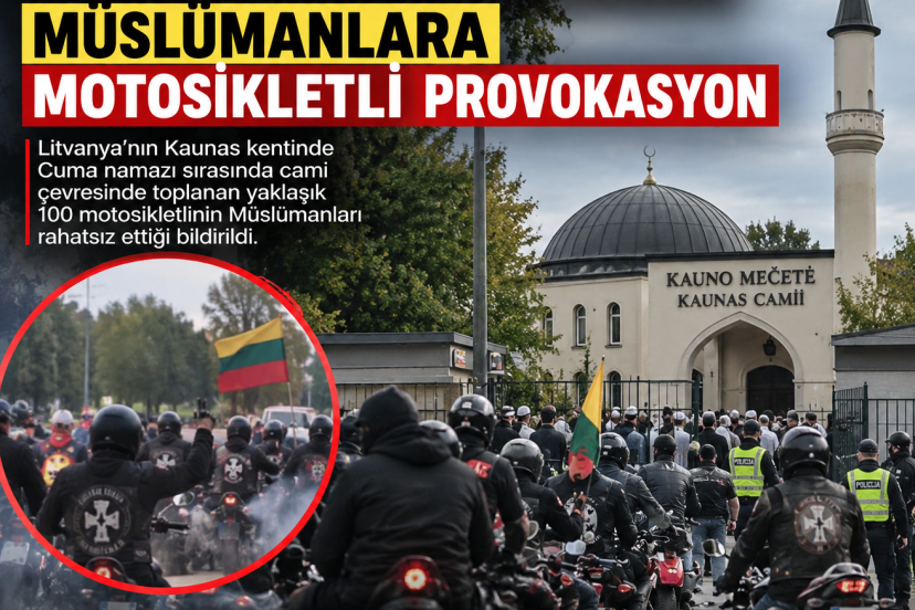 Litvanya’da Cuma namazı sırasında Müslümanlara motosikletli provokasyonu